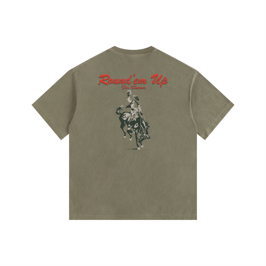 ROUND’EM UP FOR HEAVEN TEE (oversized)
