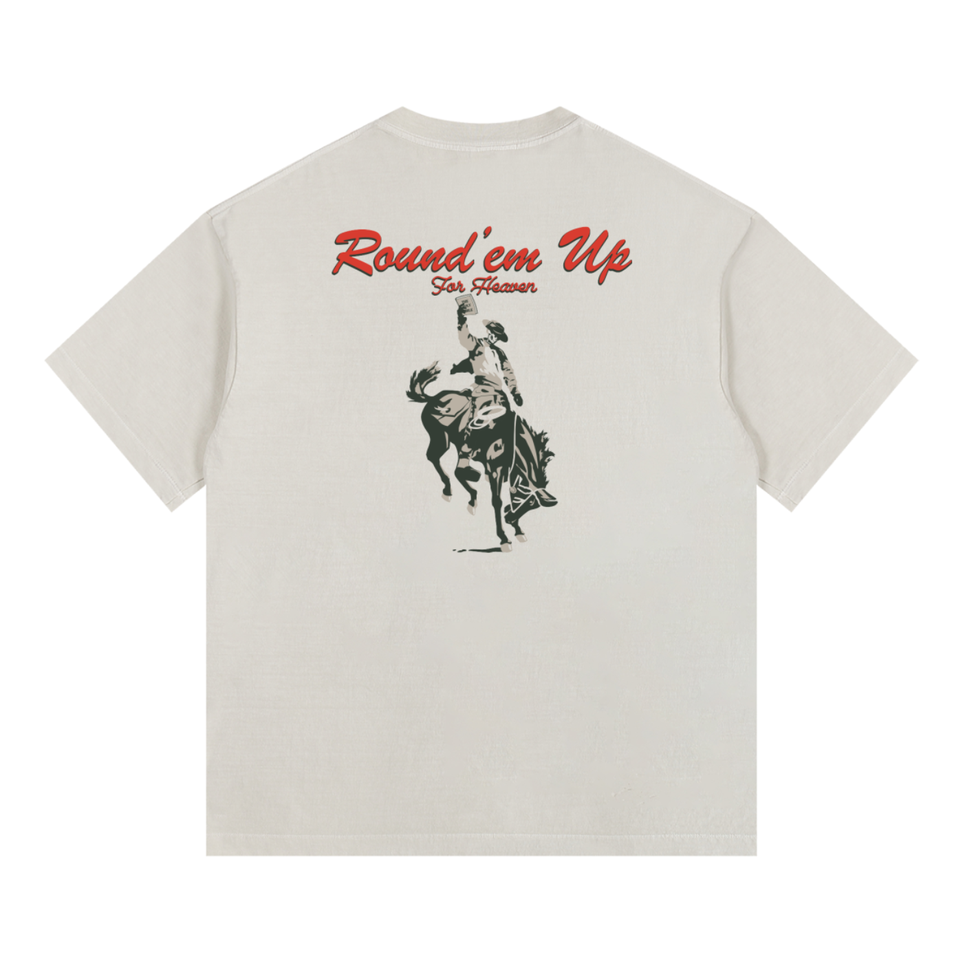 ROUND’EM UP FOR HEAVEN TEE (oversized)