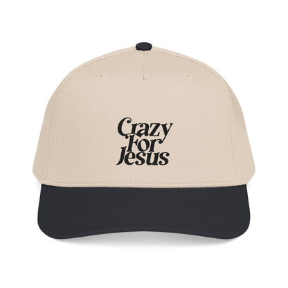 CRAZY FOR JESUS HAT